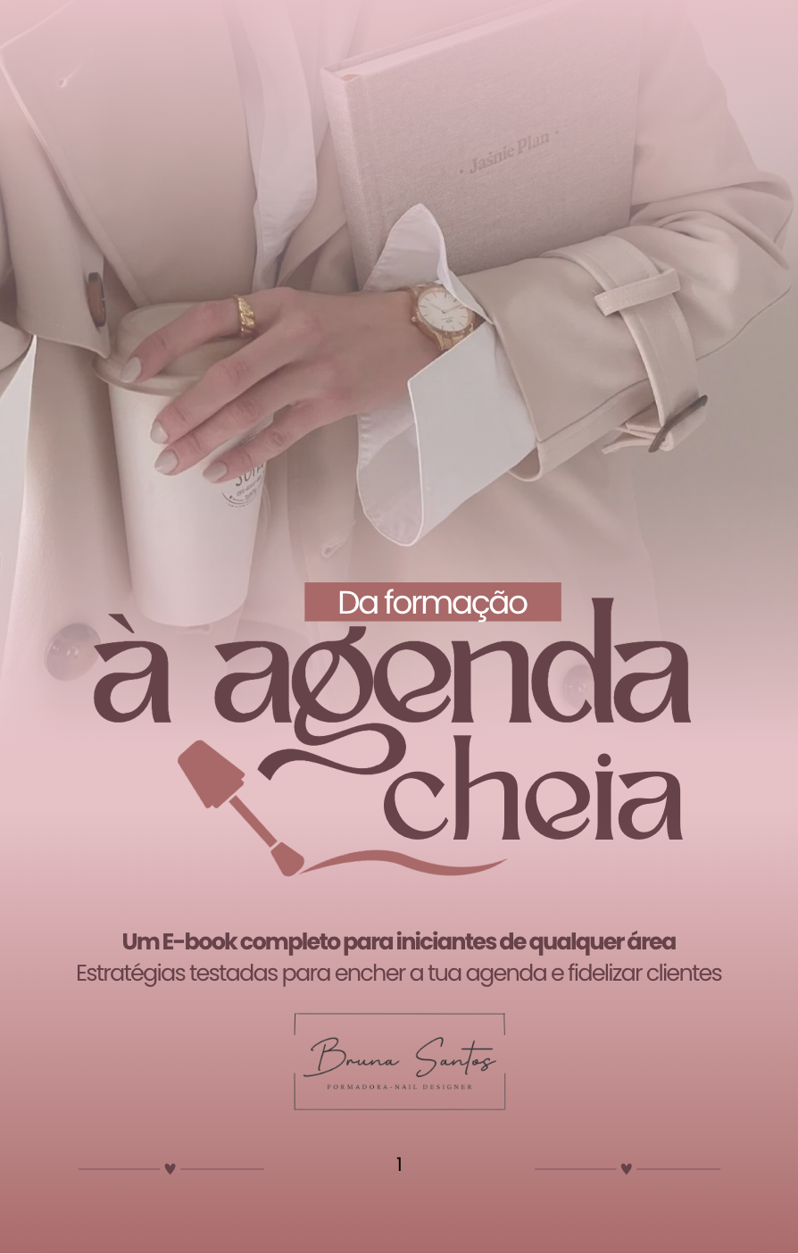 E-book para iniciantes da estética "Da formação à agenda cheia"